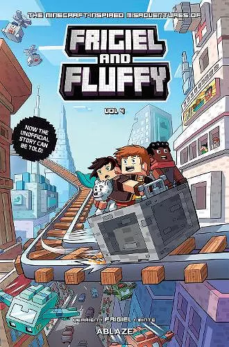 The Minecraft-Inspired Misadventures of Frigiel & Fluffy Vol 4 cover