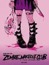 The Art of Zombie Makeout Club Deluxe Edition cover