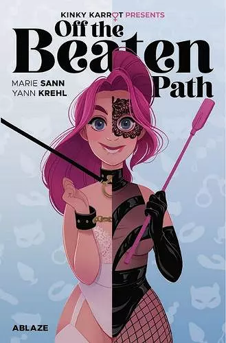 KINKY KARROT PRESENTS - OFF THE BEATEN PATH (STANDARD EDITION HC) cover