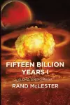 Fifteen Billion Years I cover