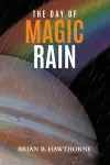 The Day of Magic Rain cover