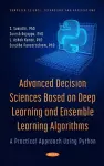 Advanced Decision Sciences Based on Deep Learning and Ensemble Learning Algorithms cover