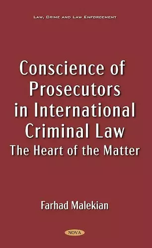 Conscience of Prosecutors in International Criminal Law cover
