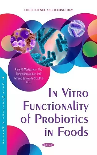 In Vitro Functionality of Probiotics in Foods cover