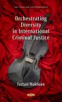 Orchestrating Diversity in International Criminal Justice cover