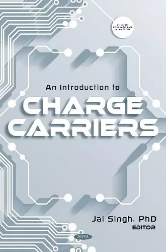 An Introduction to Charge Carriers cover