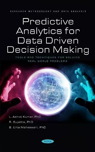 Predictive Analytics for Data Driven Decision Making cover