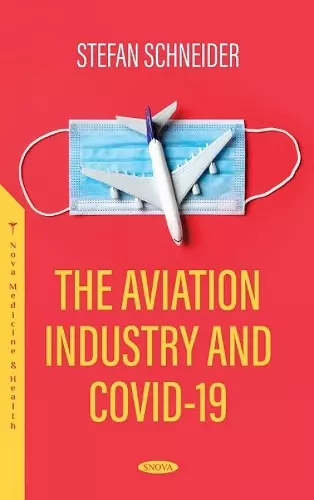 The Aviation Industry and COVID-19 cover