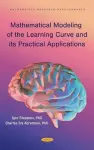 Mathematical Modeling of the Learning Curve and its Practical Applications cover