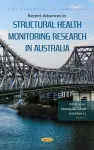 Recent Advances in Structural Health Monitoring Research in Australia cover