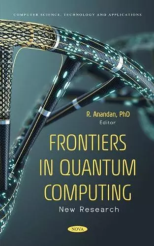 Frontiers in Quantum Computing: New Research cover