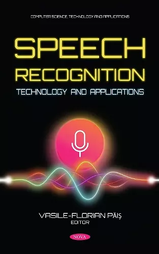 Speech Recognition Technology and Applications cover