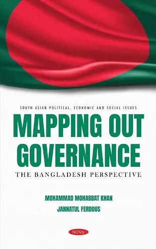 Mapping Out Governance: The Bangladesh Perspective cover