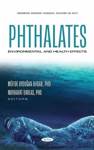 Phthalates: Environmental and Health Effects cover