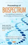 Proceedings of BIOSPECTRUM: The International Conference on Biotechnology and Biological Sciences: Biotechnological Intervention Towards Enhancing Food Value cover