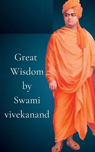 Great Wisdom by Swami vivekanand cover