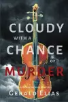 Cloudy with a Chance of Murder cover