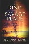 A Kind and Savage Place cover