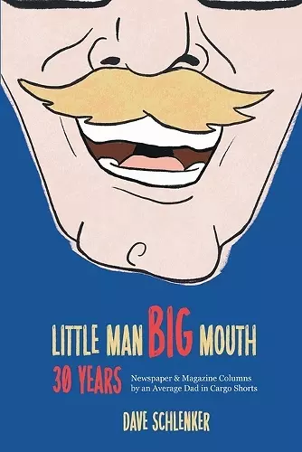 Little Man, Big Mouth, 30 Years cover