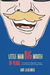 Little Man, Big Mouth, 30 Years cover