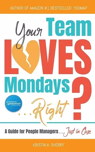 Your Team Loves Mondays (... Right?) cover