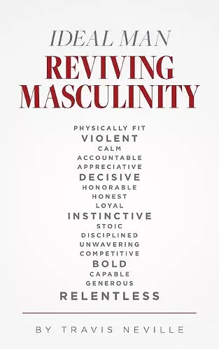 Ideal Man REVIVING MASCULINITY cover