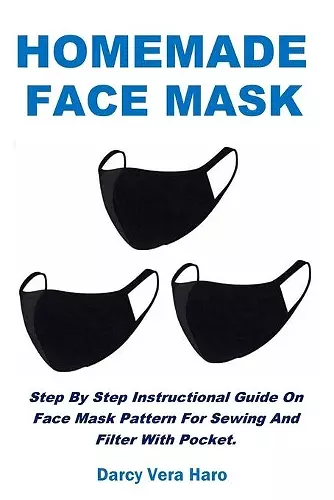 Homemade Face Mask cover