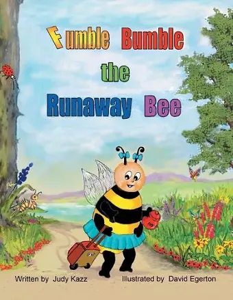 Fumble Bumble the Runaway Bee cover