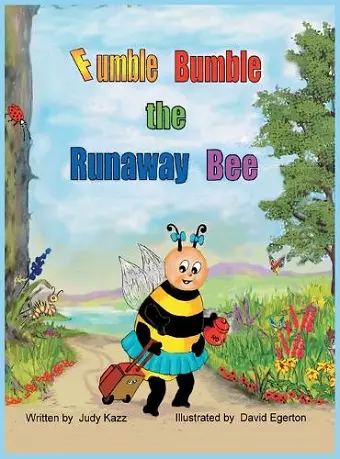 Fumble Bumble the Runaway Bee cover