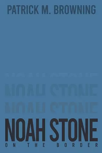 Noah Stone 2 cover