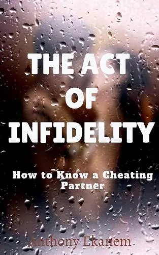 The Act of Infidelity cover