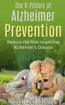 The 6 Pillars of Alzheimer Prevention cover