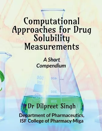 Computational Approaches for Drug Solubility Measurements cover
