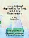 Computational Approaches for Drug Solubility Measurements cover
