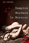 Vampire Murders in Morocco cover