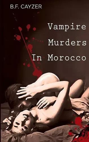 Vampire Murders in Morocco cover