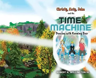 Christy, Katy, John and the Time Machine cover