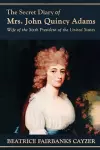 The Secret Diary of Mrs. John Quincy Adams cover