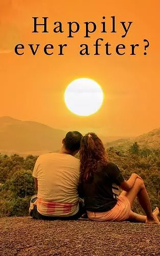 Happily ever after? cover