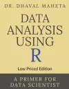 Data Analysis Using R (Low Priced Edition) cover