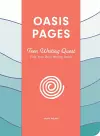 Oasis Pages: Teen Writing Quest cover