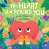 The Heart That Found You cover