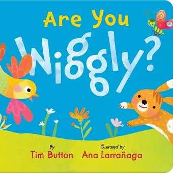 Are You Wiggly? (INTERACTIVE READ-ALOUD WITH NOVELY MIRROR) cover
