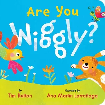 Are You Wiggly? (INTERACTIVE READ-ALOUD WITH NOVELTY MIRROR) cover