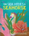 The Sea Hides a Seahorse cover