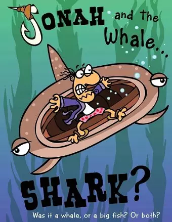 Jonah and the Whale... Shark? cover