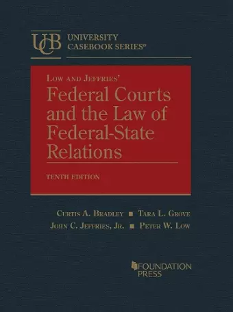 Federal Courts and the Law of Federal-State Relations cover