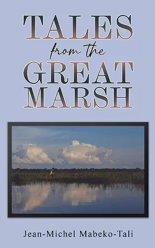 Tales from the Great Marsh cover