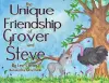 The Unique Friendship of Grover and Steve cover