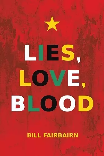 Lies, Love, Blood cover